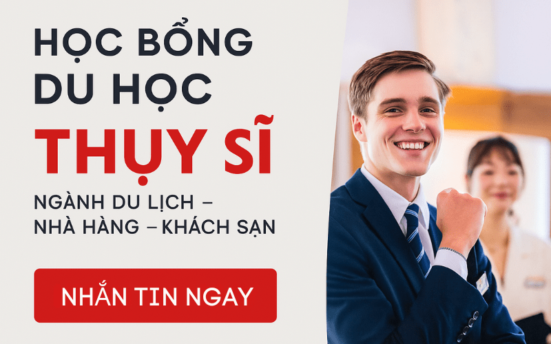 Học bổng du học Thụy Sĩ ngành Du lịch Nhà hàng Khách sạn